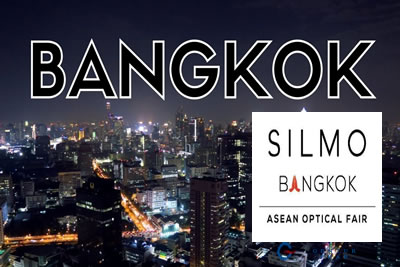 Silmo Bangkok 2020 Gözlük ve Optik Ürünler Fuarı