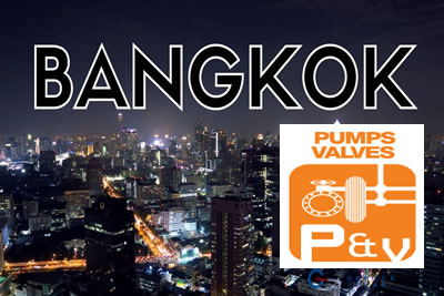 Pumps and Valves-Asia 2021 Bangkok Vana Parçaları ve Tesisat Fuarı